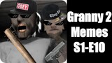 Granny 2 Memes S1-E10 (Last Episode)