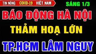 Tin Nóng Covid-19 Mới Nhất Sáng  1/3/2022 | Tin Tức Virus Corona Ở Việt Nam Hôm Nay