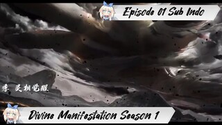 [ EPISODE 01 ] Divine Manifestation Season 1 - 1080p Super Duper HD Sub Indo