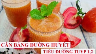 Cân bằng ĐƯỜNG HUYẾT  trị bệnh TIỂU ĐƯỜNG, GIẢM MỠ MÁU bằng PHƯƠNG PHÁP TỰ NHIÊN rất HIỆU QUẢ