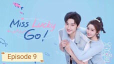 Miss Lucky Go 🇨🇳 2023 EP 9