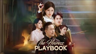 The Heiress Playbook