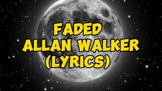 Faded with lyrics