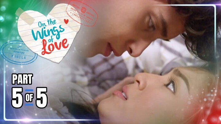 On The Wings Of Love | Episode 9 (5/5) | May 26, 2024