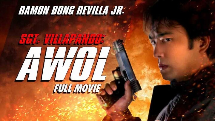 SGT VILLAPANDO AWOL**RAMON BONG REVILLA JR**TAGALOG ACTION CLASSIC