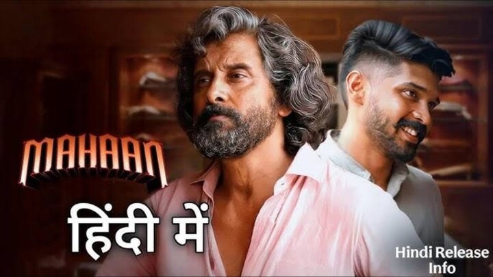 Mahaan South action Hindi dubbing movie 2026 New in hindi movie 2026