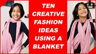 TEN CREATIVE DIY FASHION IDEAS USING A BLANKET😘👄👗| Amazing ZIA