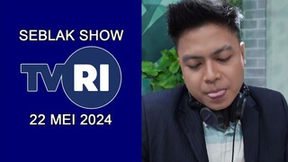 Klip acara Seblak Show TVRI Tahun 2024