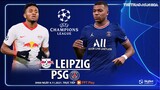 NHẬN ĐỊNH BÓNG ĐÁ | Leipzig vs PSG (3h00 ngày 4/11). FPT Play trực tiếp bóng đá Cúp C1 châu Âu