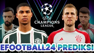 EFOOTBALL 24 | GAMEPLAY PREDIKSI (MAN UTD VS BEYERN)  | LIGA CHAMPIONS