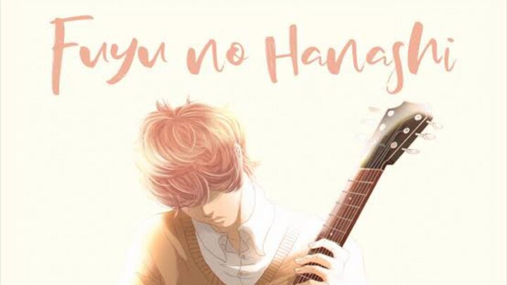 FUYU NO HANASHI - GIVEN (cover)