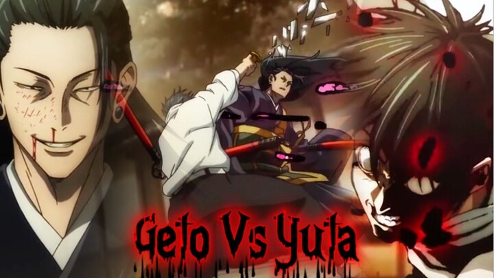 FULL FIGHT YUTA VS GETO …!!🥶