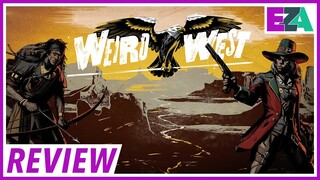 Weird West - Easy Allies Review