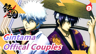 [Gintama] Offical Couples I/ The So-called Marriage Is to Continue the Mistake In the Whole Life_2