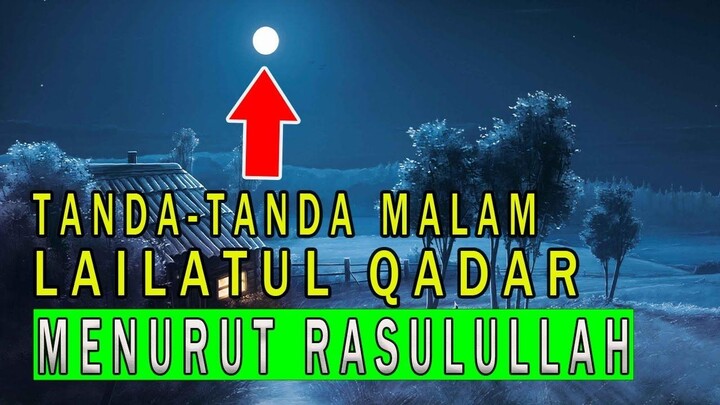PENTING.! Inilah Tanda-Tanda Malam Lailatul Qadar