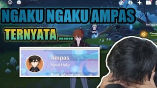 NGAKU AMPAS TERNYATA........ BIKIN KESAL JUGA NIH YG PUNYA AKUN 😏 | GENSHIN IMPACT INDONESIA