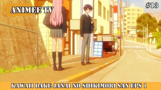 kawaii dake janai no shikimori san eps 1 #13