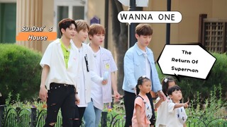 [ VIETSUB | WANNA ONE ]The Return Of Superman“Welcome to Wanna One’s Uncleland!”Seoul-Su-Dae’s House