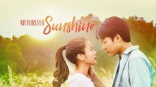 EP.8 • MY FOREVER SUNSHINE • TAGALOG