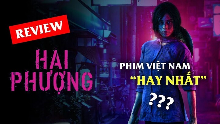 [Review] phim: Hai Phượng - Phim Việt Nam hay nhất | tóm tắt phim