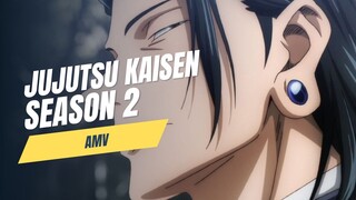 JUJUTSU KAISEN SEASON 2「AMV」