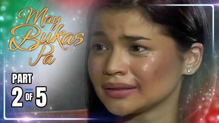 May Bukas Pa | Episode 65 (2/5) | July 2, 2024