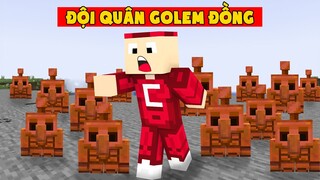Minecraft Nhưng Đố Ai Có Đội Quân Golem Đồng