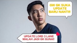 INI ALASAN LEMON BILANG UPDATE LORD 3 LANE NANTI MALAH BUAT JADI GAK GUNA!!