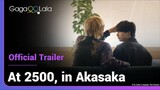 At 25:00 , in Akasaka The Series Official Trailer