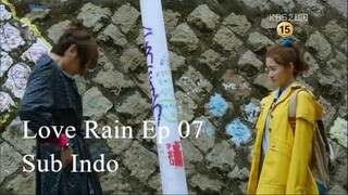 Love Rain 2012 Ep 07 Sub Indo