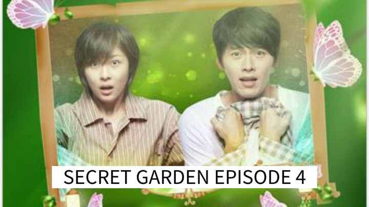 EPISODE 4 : SECRET GARDEN | TAGALOG DUB