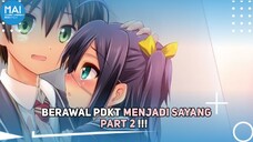 5 Anime Romance School Berawal PDKT Menjadi Sayang Part 2!