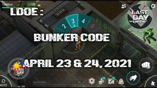 LDOE: CURRENT BUNKER ALFA CODE (APRIL 23 & 24, 2021) - LAST DAY ON EARTH: SURVIVAL