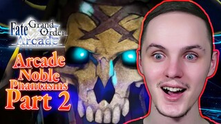 WHICH ONE DO I PREFER?! | Fate/Grand Order Arcade All Servant Noble Phantasm (2022) Part #2 Reaction