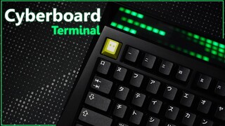 Cyberboard Terminal - คีย์บอร์ดที่เกิดมาเพื่อ Flex และ เป็นของขวัญสำหรับน้องผม