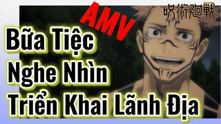 [Chú Thuật Hồi Chiến] AMV | Bữa Tiệc Nghe Nhìn Triển Khai Lãnh Địa