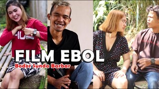 FILM EBOL, Sketsa Komedi Lucu Bobodoran sunda ngakak terbaru JULJOLTV