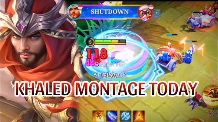 KHALED MONTAGE TODAY