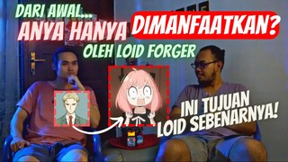 SEDARI AWAL INI RENCANA BESAR LOID FORGER!