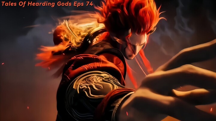 Tales Of Hearding Gods Eps 74 Pv | Puncak Kemarahan Qin Mu Ketika Di Keroyok Banyak Clan🥶