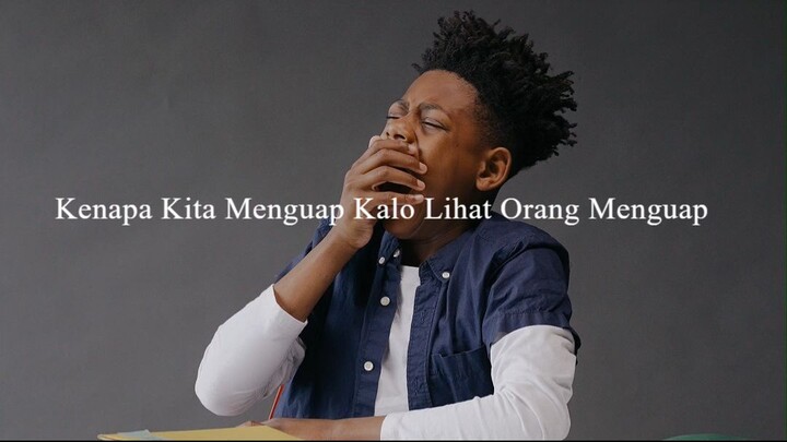 Kenapa kita menguap kalo lihat orang menguap