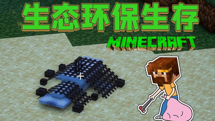 ★ Minecraft ★ Eco-Friendly Survival