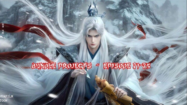 Renegade Immortal Episode 71-75 Subtitle Indonesia