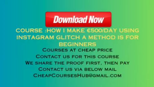 HOW I MAKE €500/DAY USING INSTAGRAM GLITCH A METHOD IS FOR BEGINNERS