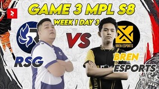 TEAM WRECKER (RSG) VS BREN GAME 3 RSG VS BREN ESPORTS | MPL PH SEASON 8 |  WEEK 1 DAY 2