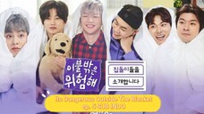 Its Dangerous Outside The Blanket episode 5 SUB INDO