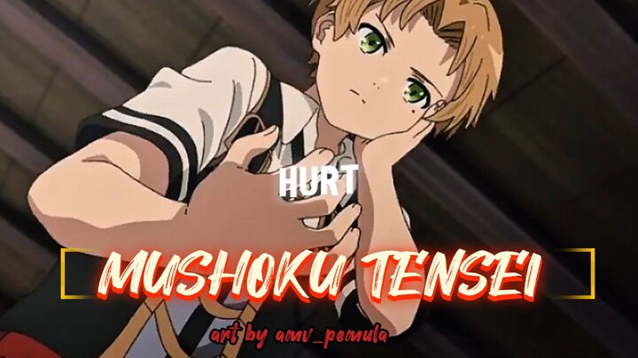 MUSHOKU TENSEI [AMV] BEFORE YOU GO