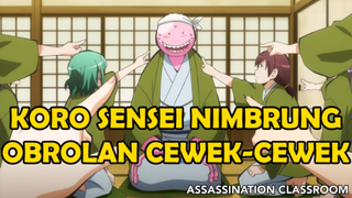 Koro Sensei Dikejar Gara-Gara Nguping ❗️❗️ - Assassination Classroom