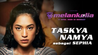 Taskya Namya (SEPHIA) - Film GENERASI 90AN MELANKOLIA