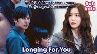 Drakor Longing For You - Subtitle Indo Full Episode 1 - 16